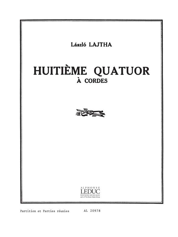 Lajtha: Quatuor A Strings N08 Op53