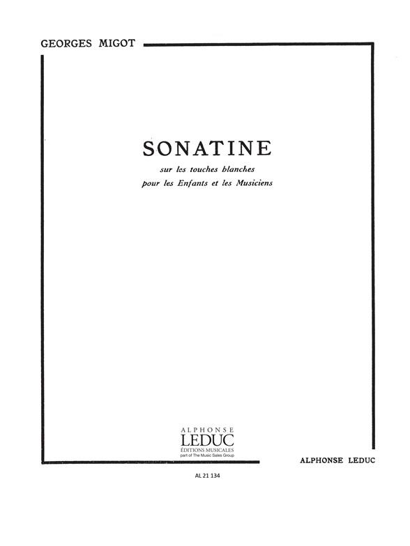 Migot: Sonatine Sur Les Touches Blanches