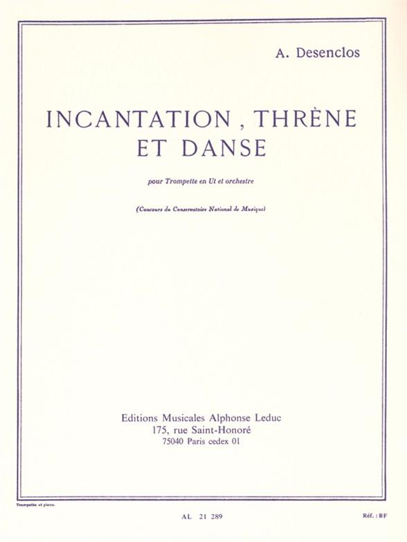 Desenclos: Incantation Threne Et Danse