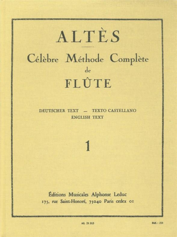 Joseph-Henri Altes: Célèbre méthode complète de flûte , Volume 1