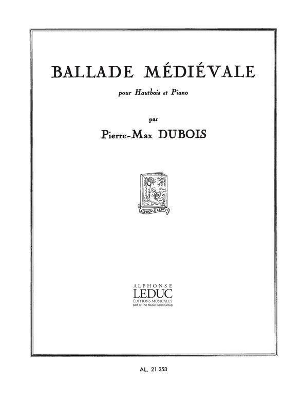 P.M. Dubois: Ballade Medievale