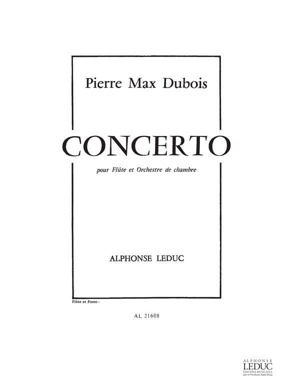 P.M. Dubois: Concerto -Fl.Et Orch.Chambre