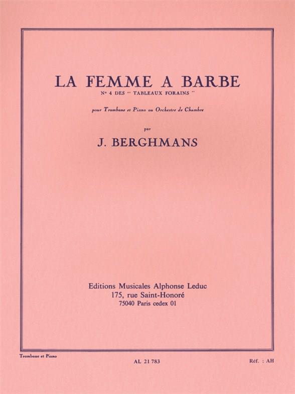 Jose Berghmans: La Femme a Barbe