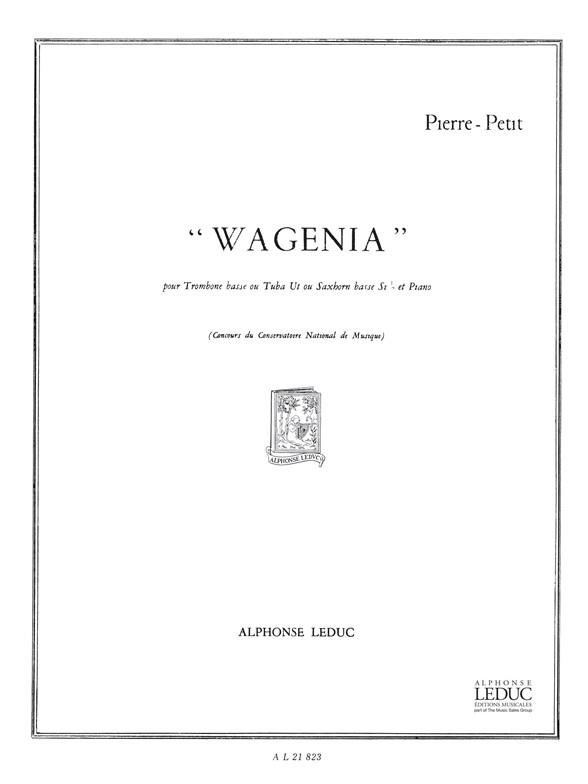 Pierre Petit: Wagenia