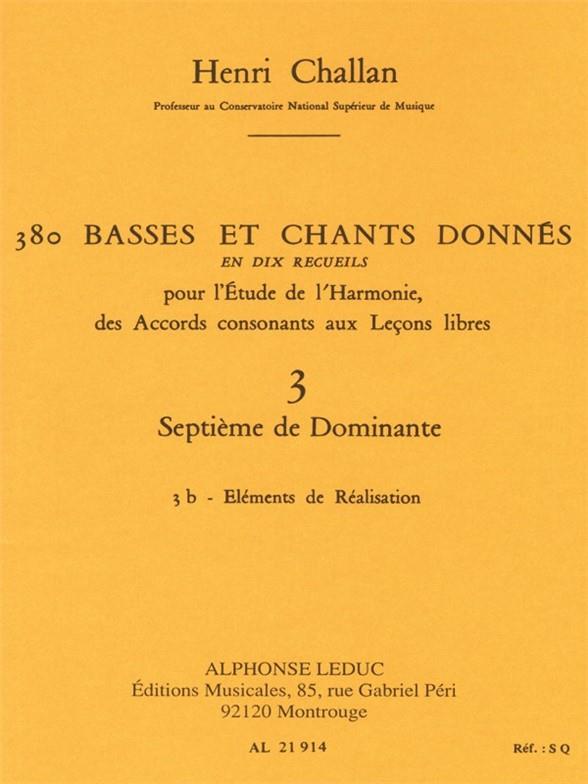 Henri Challan: 380 Basses et chants donnés - Volume 3