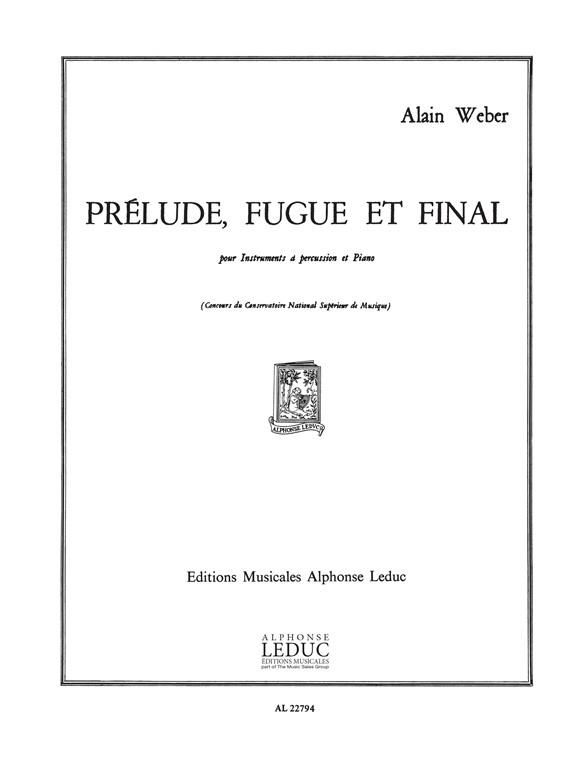 A. Weber: Prelude Fugue Et Final