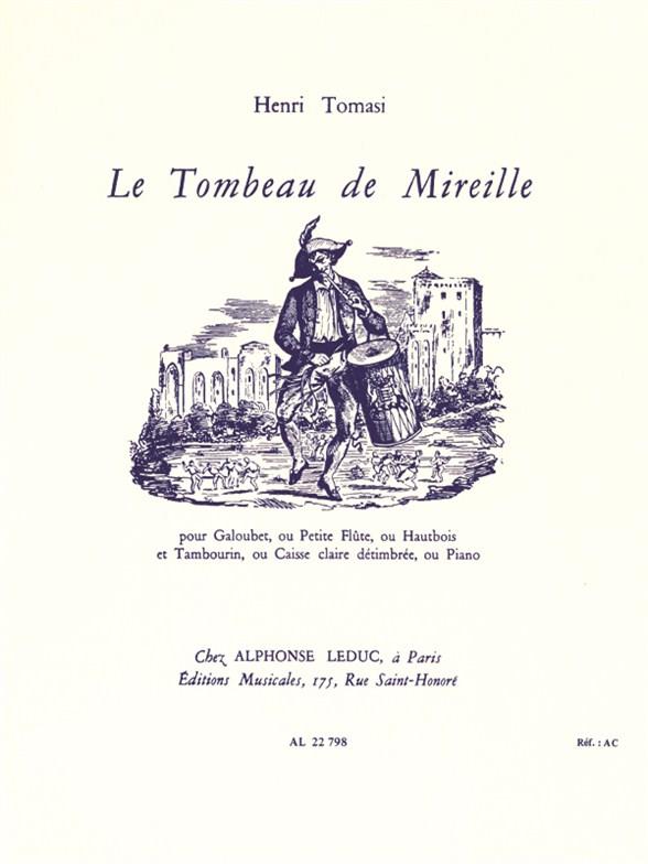 Henri Tomasi: Le Tombeau de Mireille