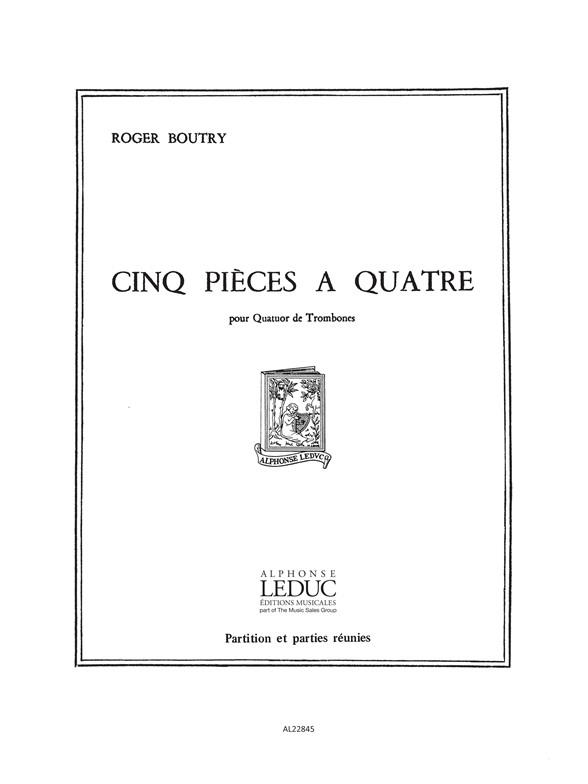 Roger Boutry: 5 Pieces a Quatre