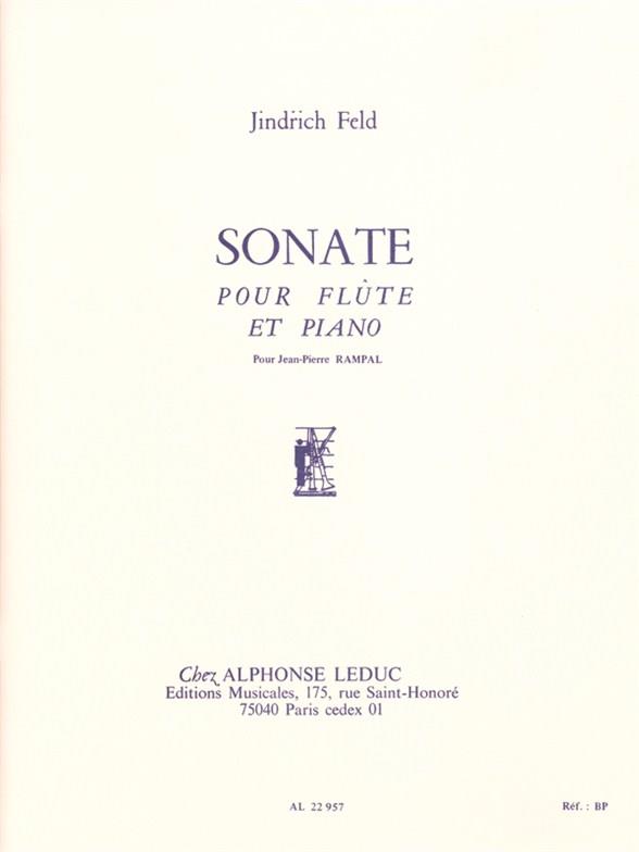 Jindrich Feld: Sonate For Flute And Piano