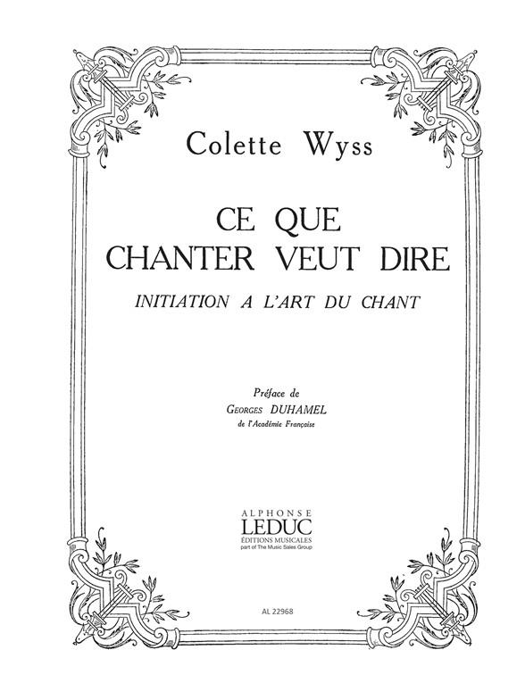 Wyss-Feschotte: Ce que chanter veut dire