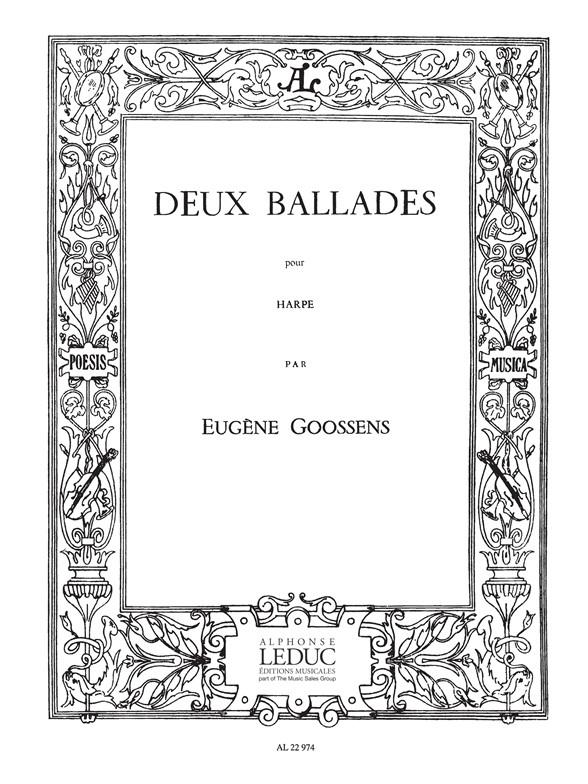 Eugène Goossens: Two Ballades