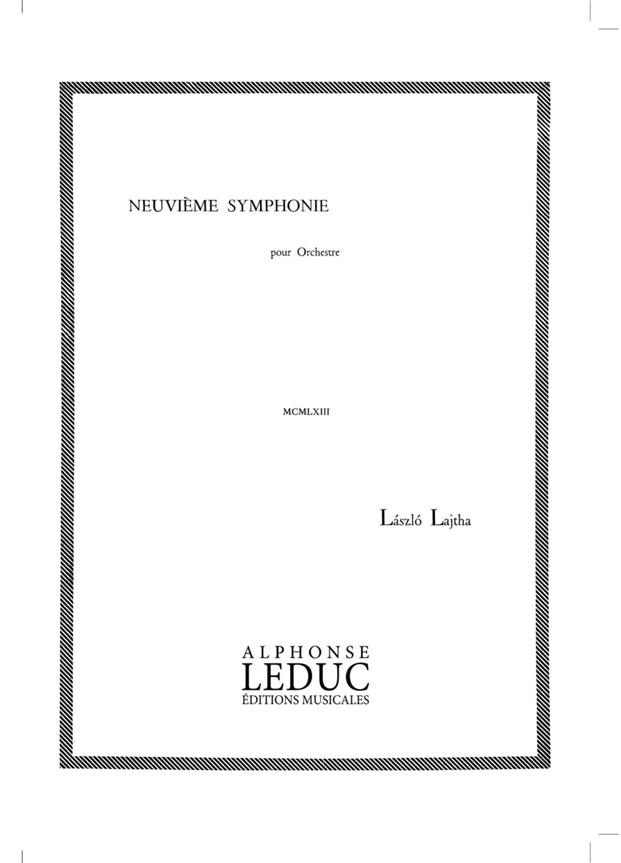 Lajtha: Symphonie N09 Op67