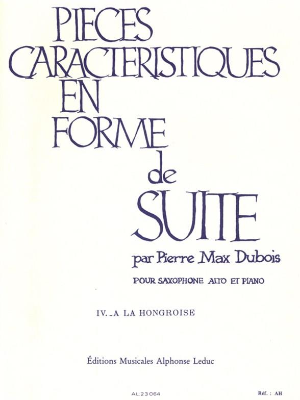 Dubois: Pieces Caracteristiques en Forme de Suite Op. 77