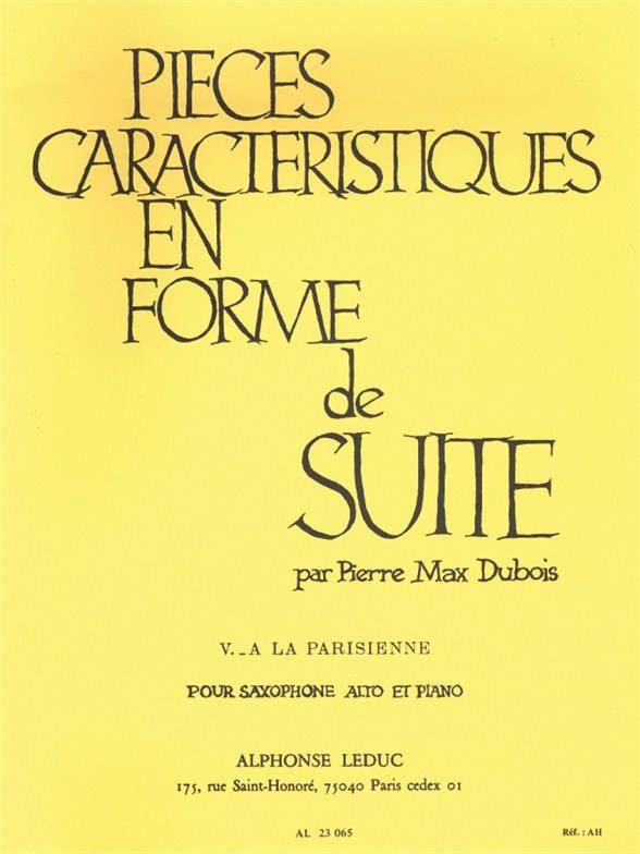 Dubois: Pieces Caracteristiques en Forme de Suite Op. 77