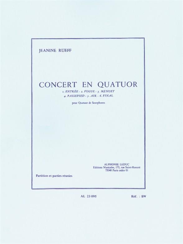 Rueff: Concert En Quatuor