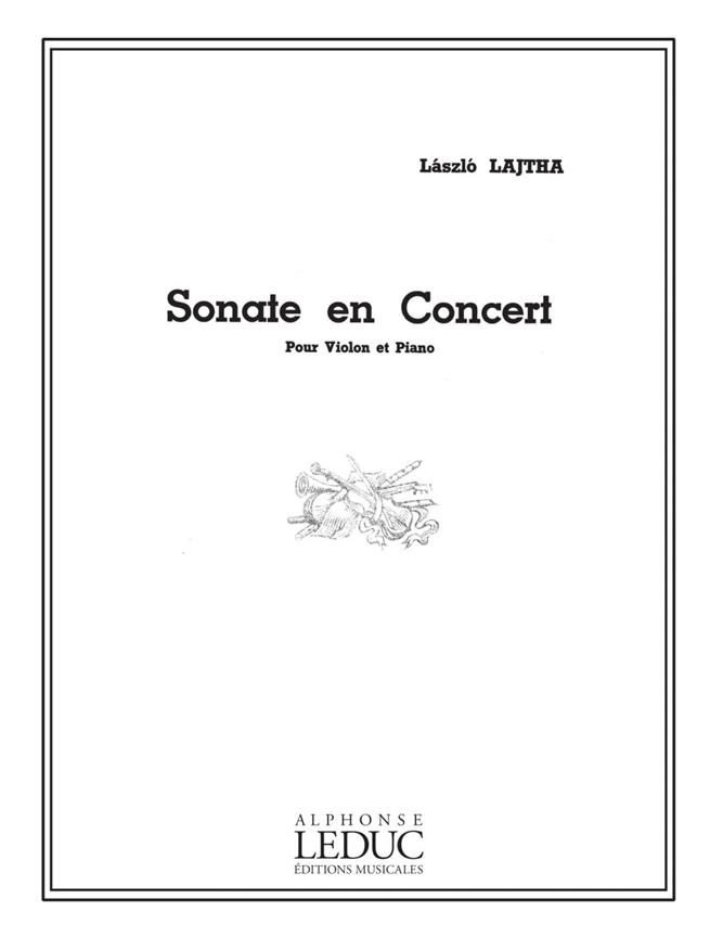 Lajtha: Sonate En Concert Op68