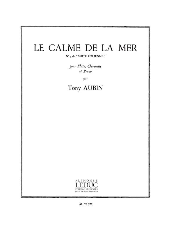 Tony Aubin: Le Calme de la Mer