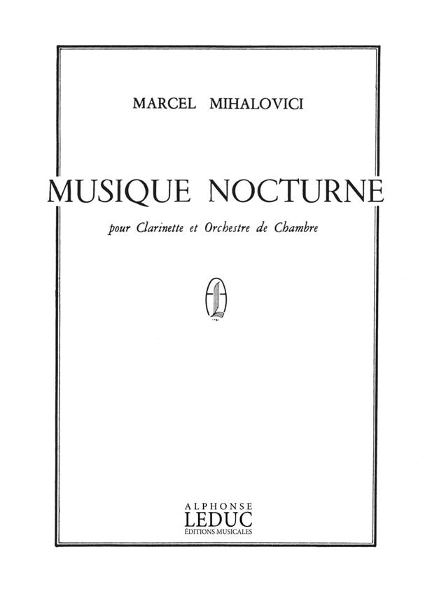 Marcel Mihalovici: Musique nocturne