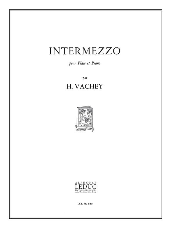 Henri Vachey: Intermezzo