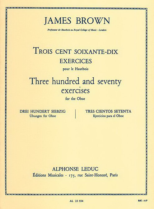 James Brown: Three Hundred And Seventy Exercices For The Oboe