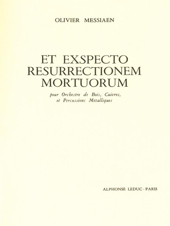 Olivier Messiaen: Et Exspecto Resurrectionem Mortuorum