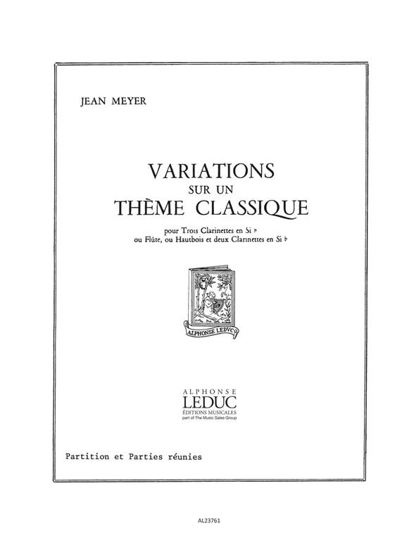 Jean Meyer: Variations sur un Theme classique