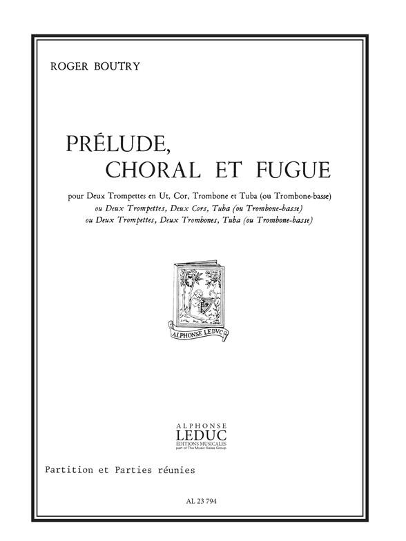 Roger Boutry: Prelude Choral Et Fugue