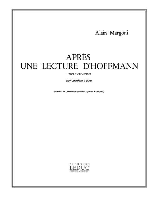 Alain Margoni: Apres Une Lecture D'Hoffmann
