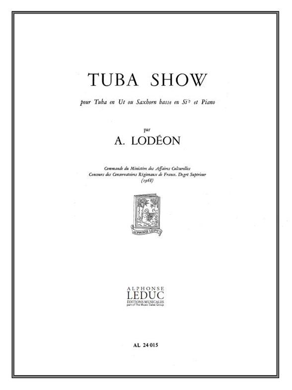 A. Lodeon: Tuba Show
