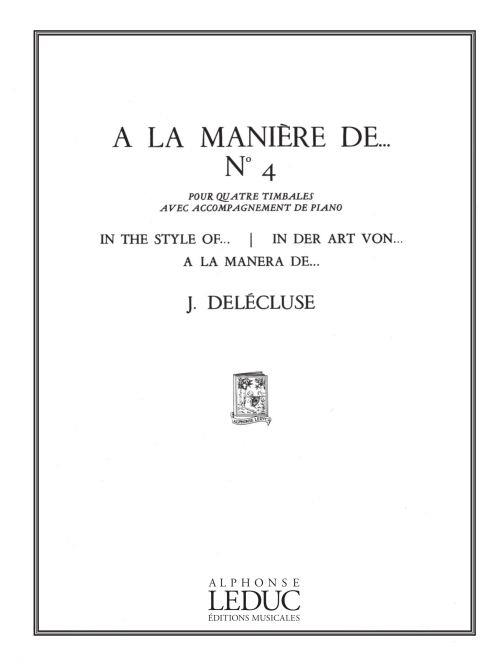 Jacques Delecluse: a la Maniere de...No.4