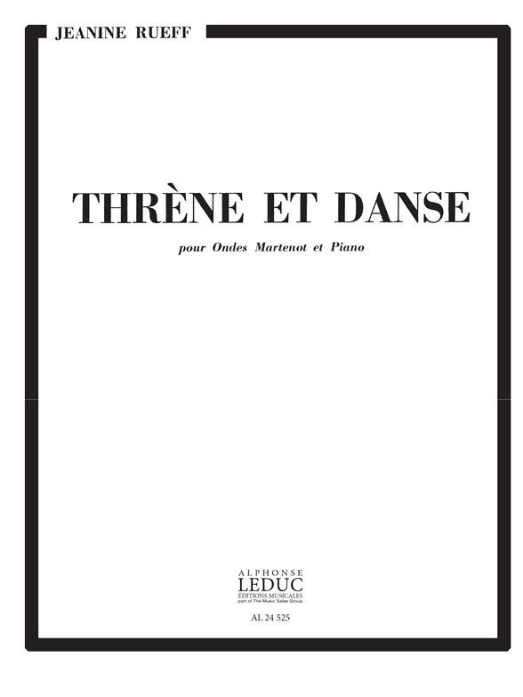 Jeanine Rueff: Threne et Danse