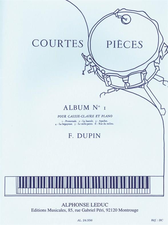 Fran?ois Dupin: Courtes Pieces Vol.1