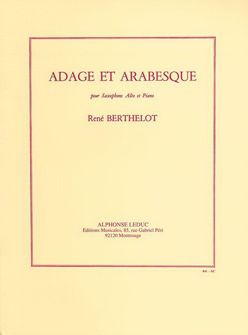 René Berthelot: Adage and Arabesque