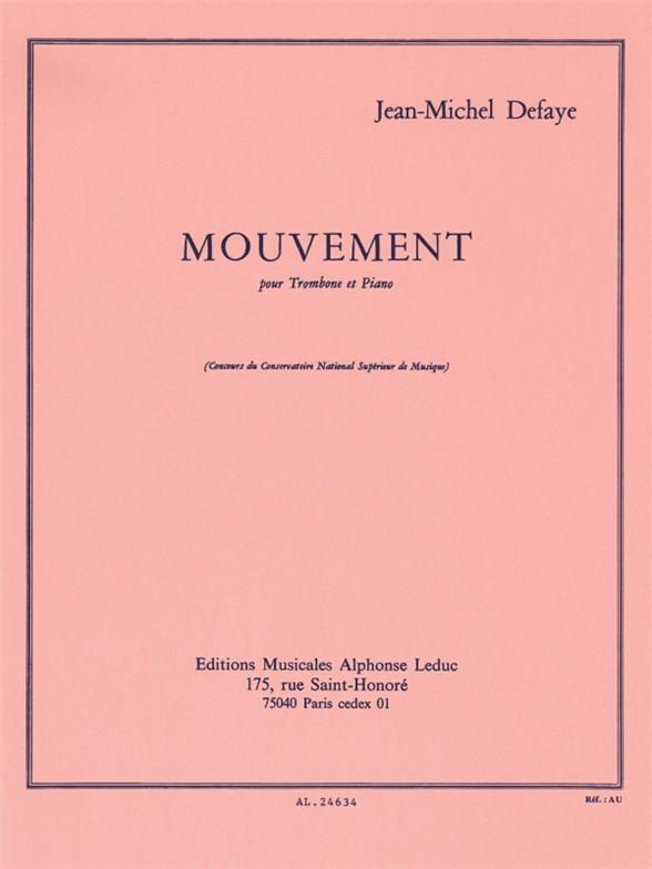 J.M. Defaye: Mouvement
