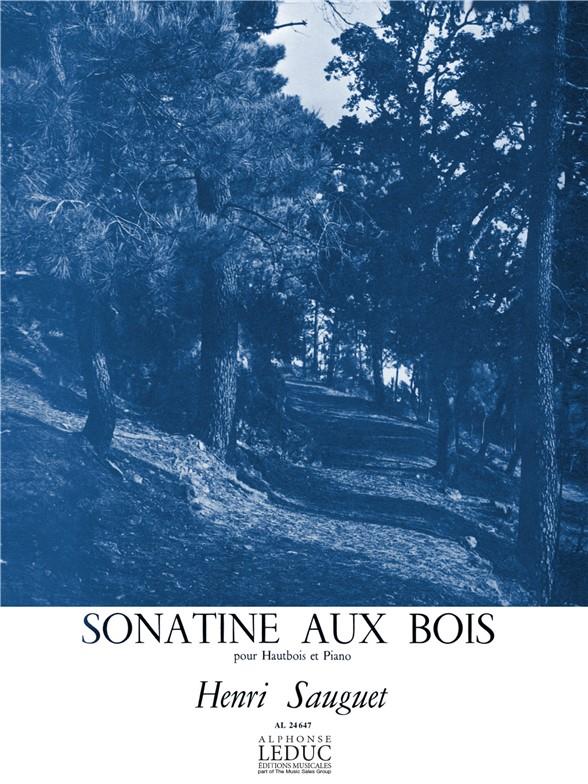 Sauguet: Sonatine Aux Bois