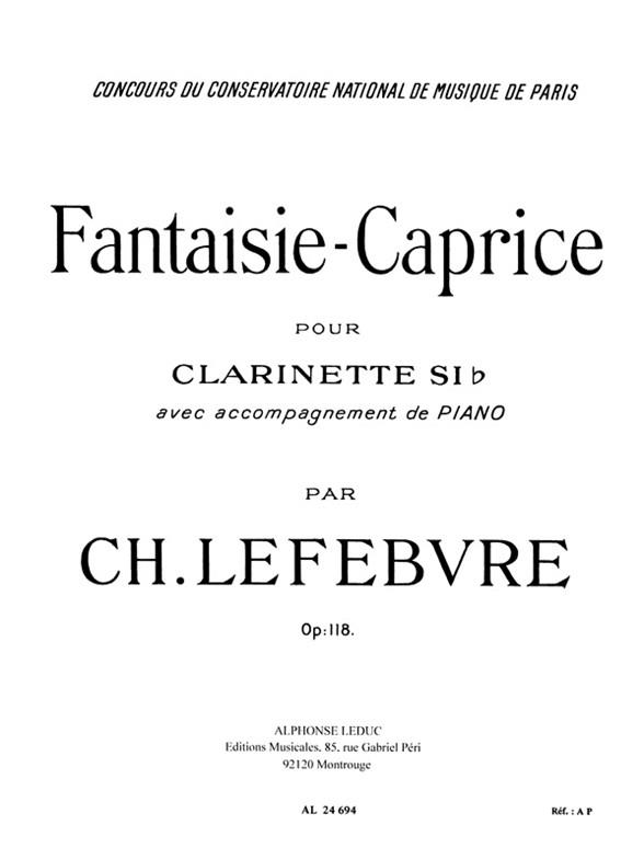 Charles Edouard Lefèbvre: Fantaisie-Caprice Opus 118