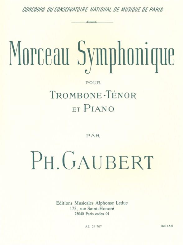 Philippe Gaubert: Symphonic Piece, fuer Tenor Trombone and Piano