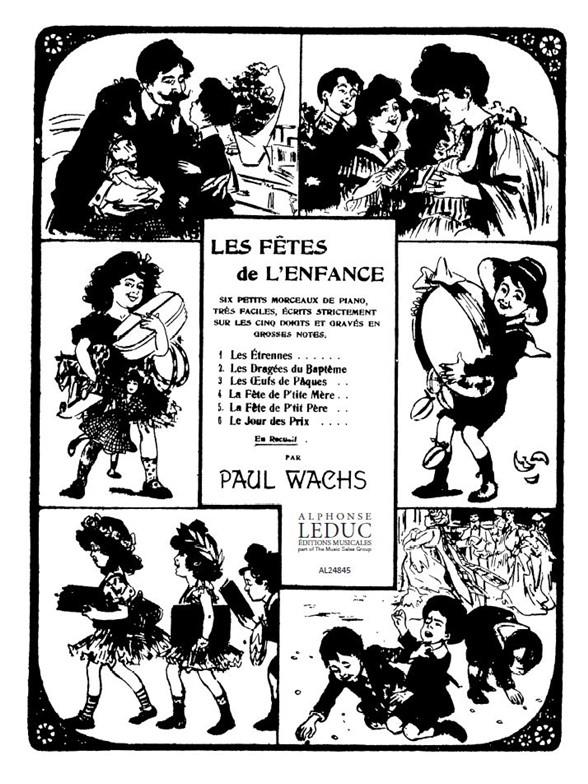 Wachs: Fetes De L'Enfance