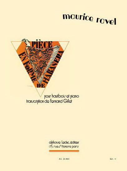 Maurice Ravel: Piece en Forme de Haba?era