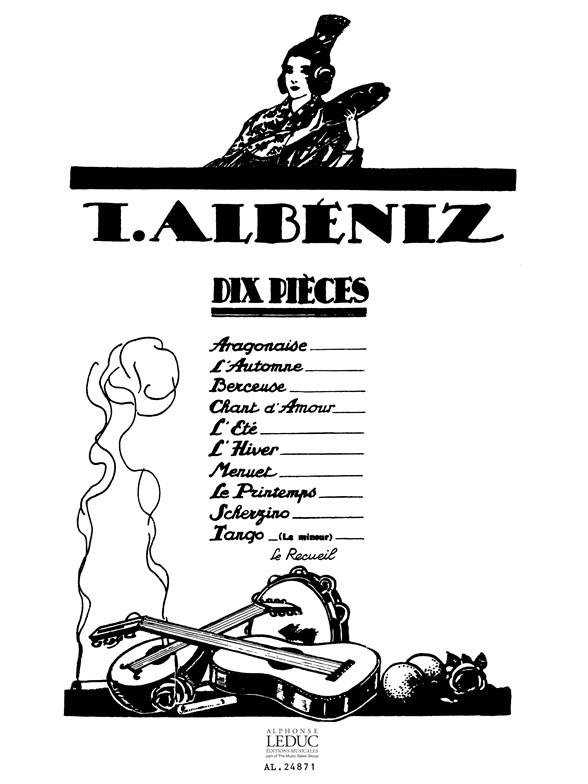 Isaac Albeniz: 10 Pieces