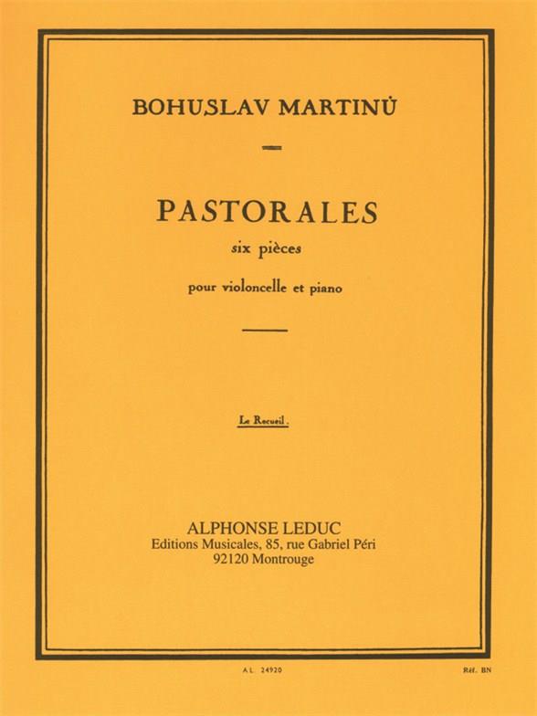 Bohuslav Martinu: Pastorales, Six Pieces for Cello and Piano