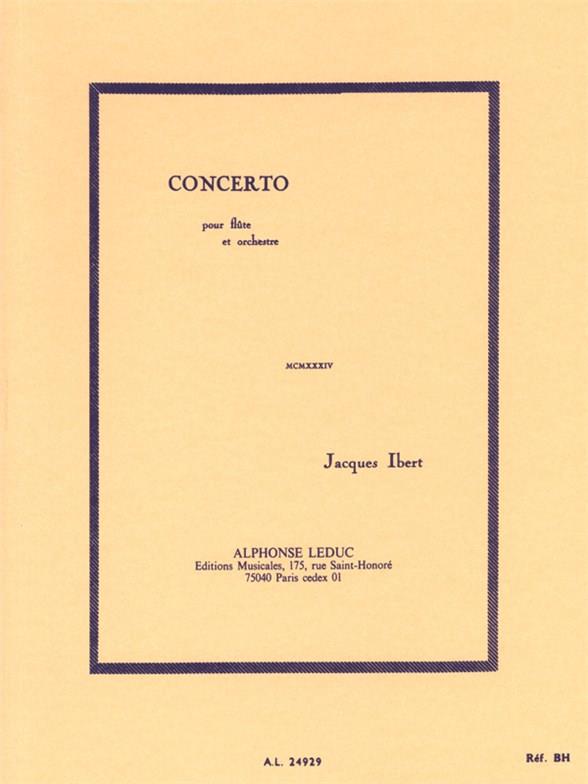 Jacques Ibert: Concerto -Flute Et Orchestre