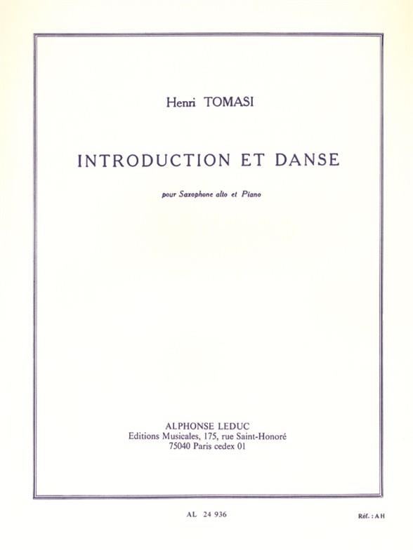Henri Tomasi: Introduction Et Danse For Alto Saxophone And Piano
