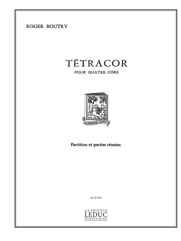Roger Boutry: Tetracor