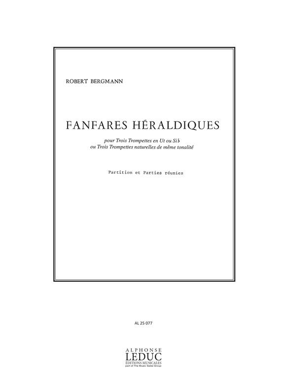 Robert Bergmann: Fanfares heraldiques