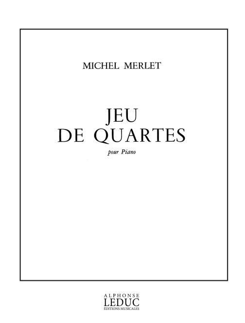 Michel Merlet: Jeux De Quartes