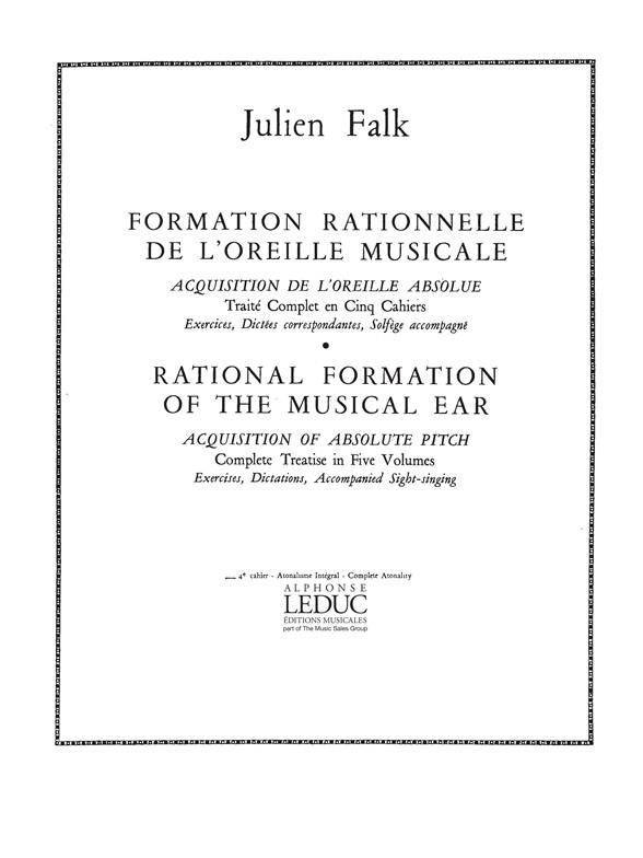 Formation Rationnelle Del'Oreille Musicale Vol. 4