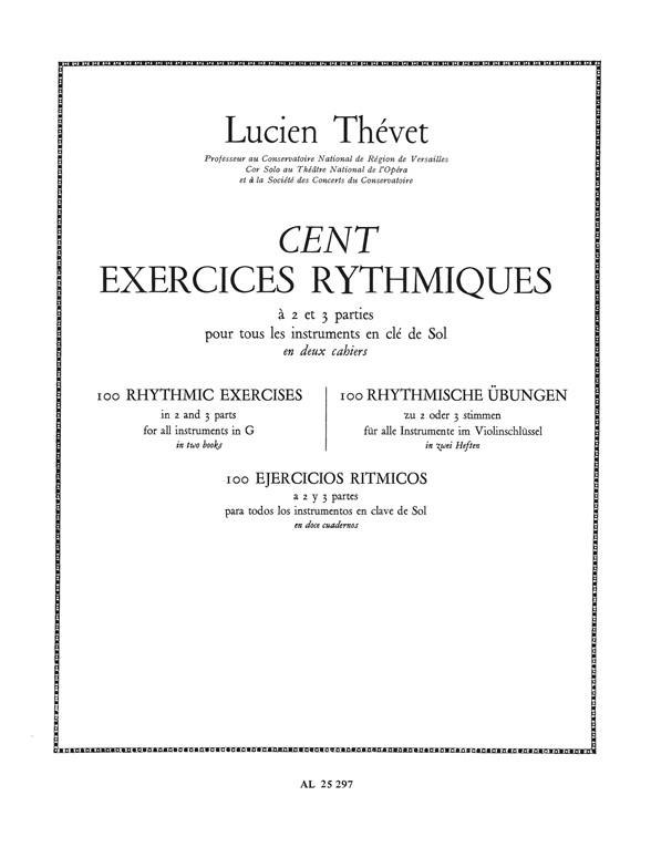 Thévet: 100 Exercices rythmiques Vol.1 à 2 Parties