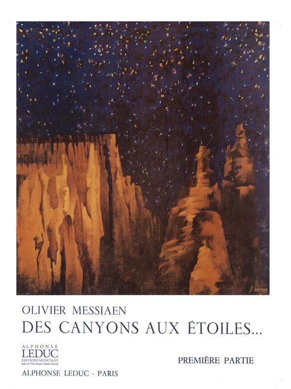 Olivier Messiaen: Des Canyons aux Etoiles Vol.1