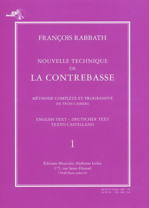 François Rabbath: Nouvelle technique de la contrebasse volume 1